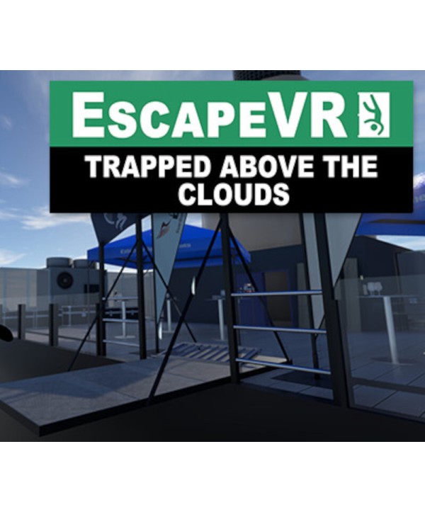 EscapeVR: Trapped Above the Clouds Steam Key GLOBAL